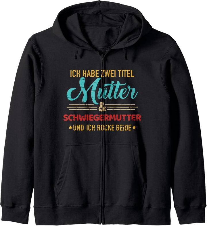 Zwei Titel Mutter und Schwiegermutter vintage retro Kapuzenjacke