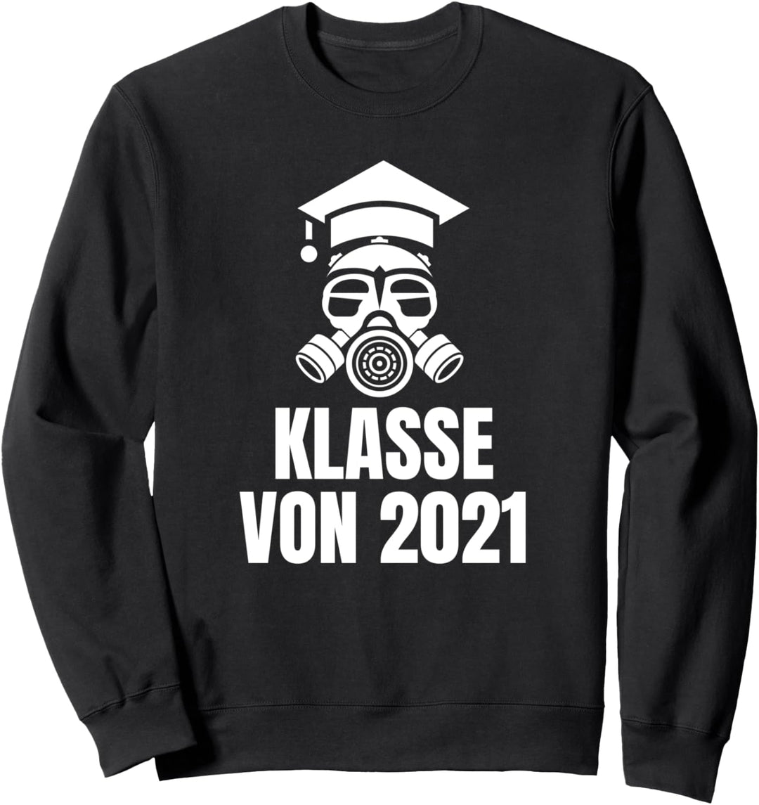 Klasse Von 2021 Quarantäne Gasmaske Sweatshirt