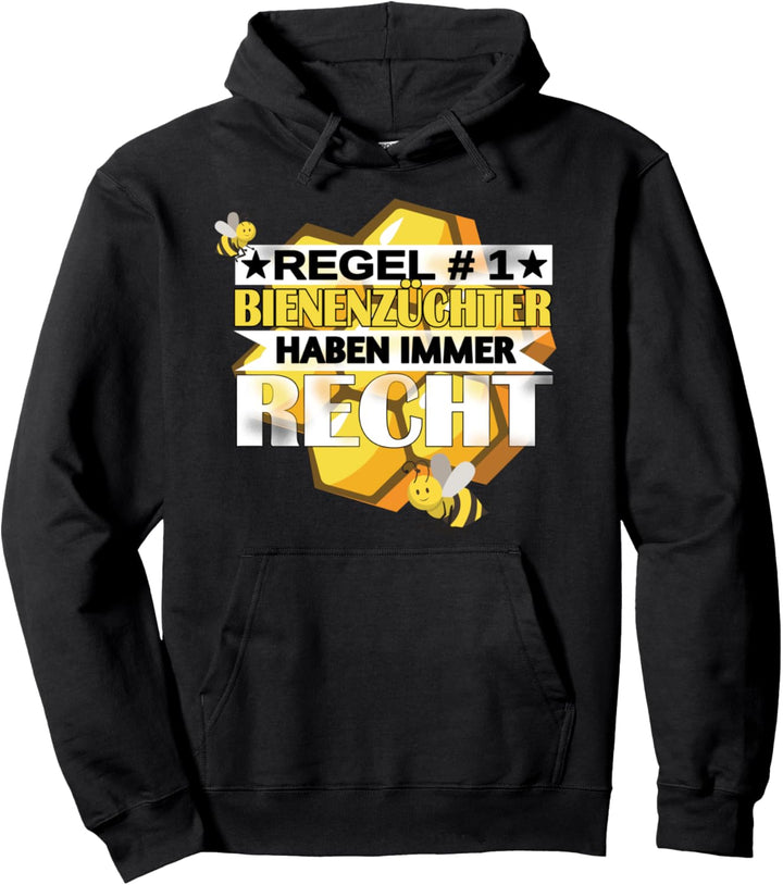 Lustige Bienen Motiv - Bienenzüchter haben immer recht - Fun Pullover Hoodie