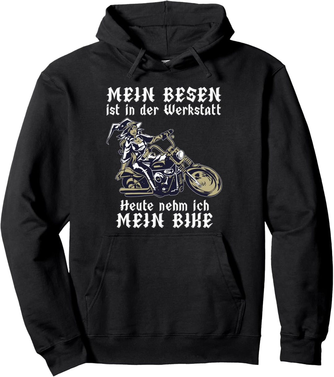 Mein Besen ist in der Werkstatt - cooles Sprüche Pullover Hoodie