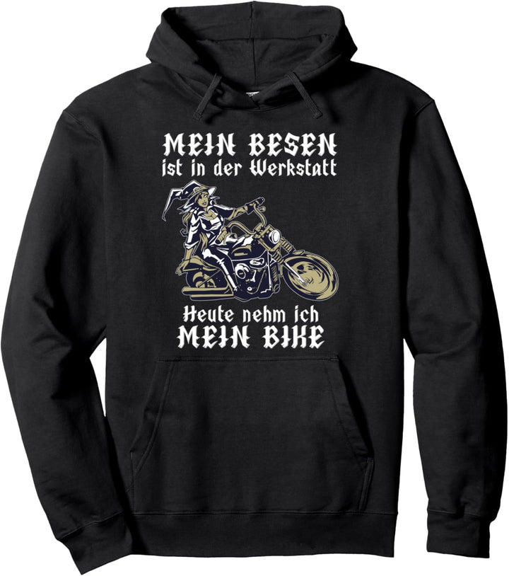 Mein Besen ist in der Werkstatt - cooles Sprüche Pullover Hoodie