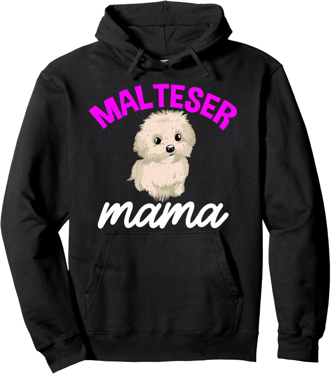 Süsse Malteser Mama Mama Pullover Hoodie