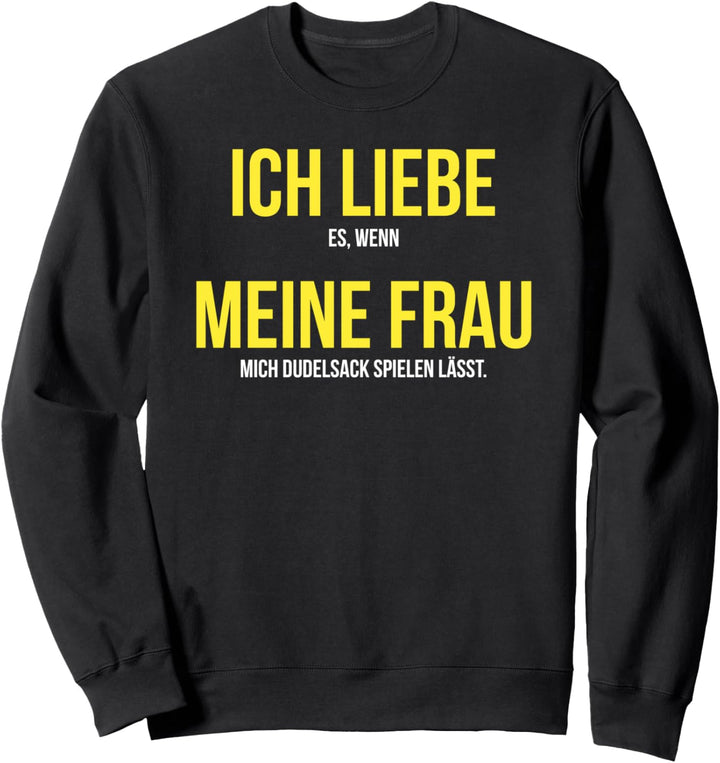 Dudelsack Sweatshirt