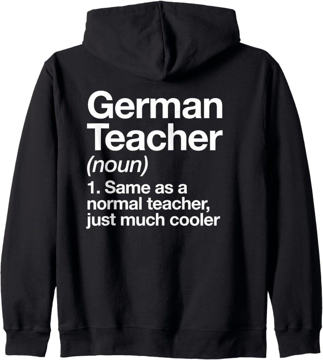 Deutschlehrer Teacher Definition Lustige Schule Kapuzenjacke