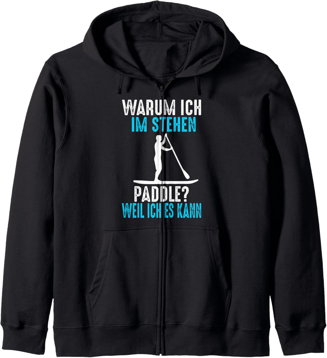 Stand Up Paddling SUP Paddeln Sommer Strand Lustig Kapuzenjacke