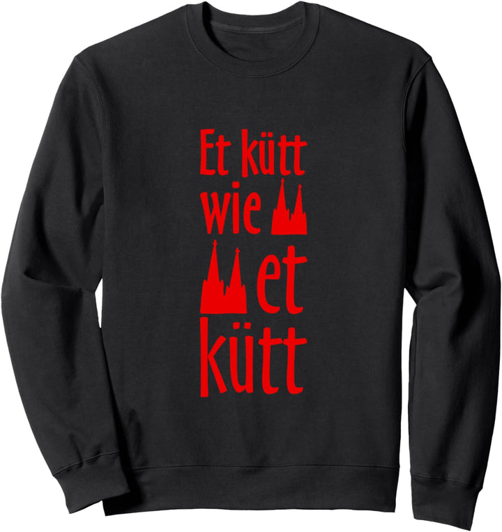 Et kütt wie et kütt (Rot) Kölsch Köln Sweatshirt