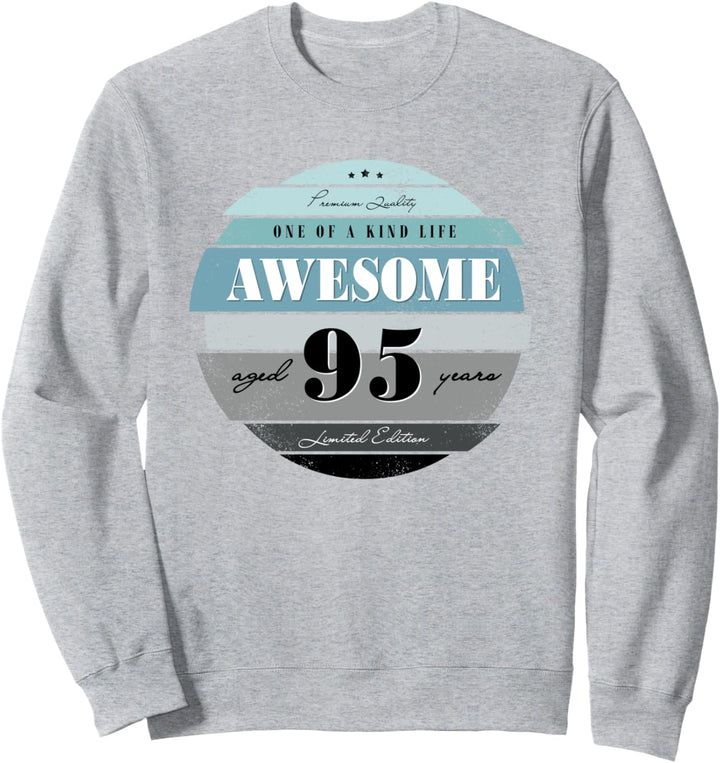 95th Birthday Gifts Retro Vintage Awesome Aged 95 years old Sweatshirt