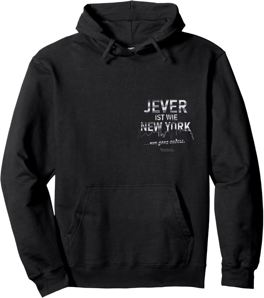Jever ist wie ... lustiger Spruch über Jever Pullover Hoodie