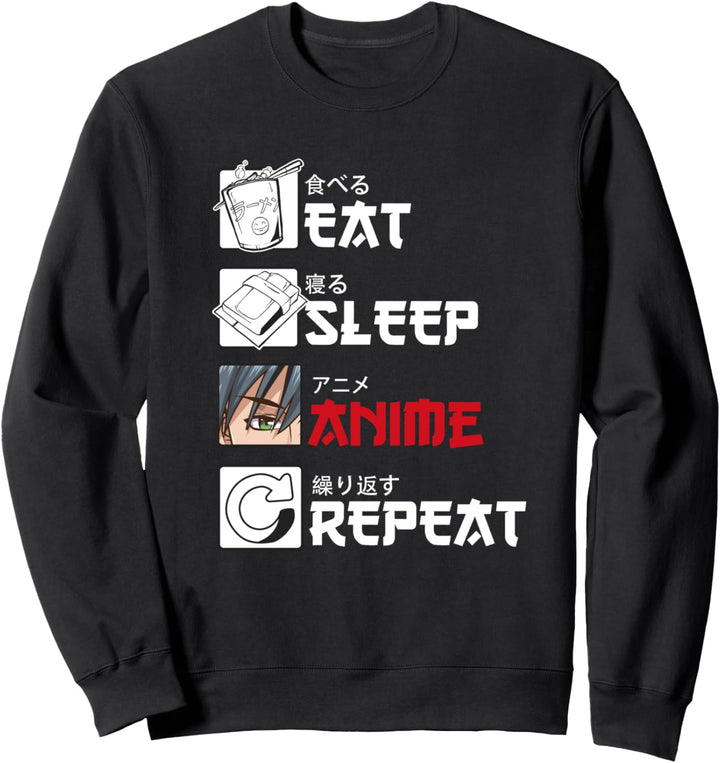 Eat Sleep Anime Repeat Japan Otaku Anime Sweatshirt