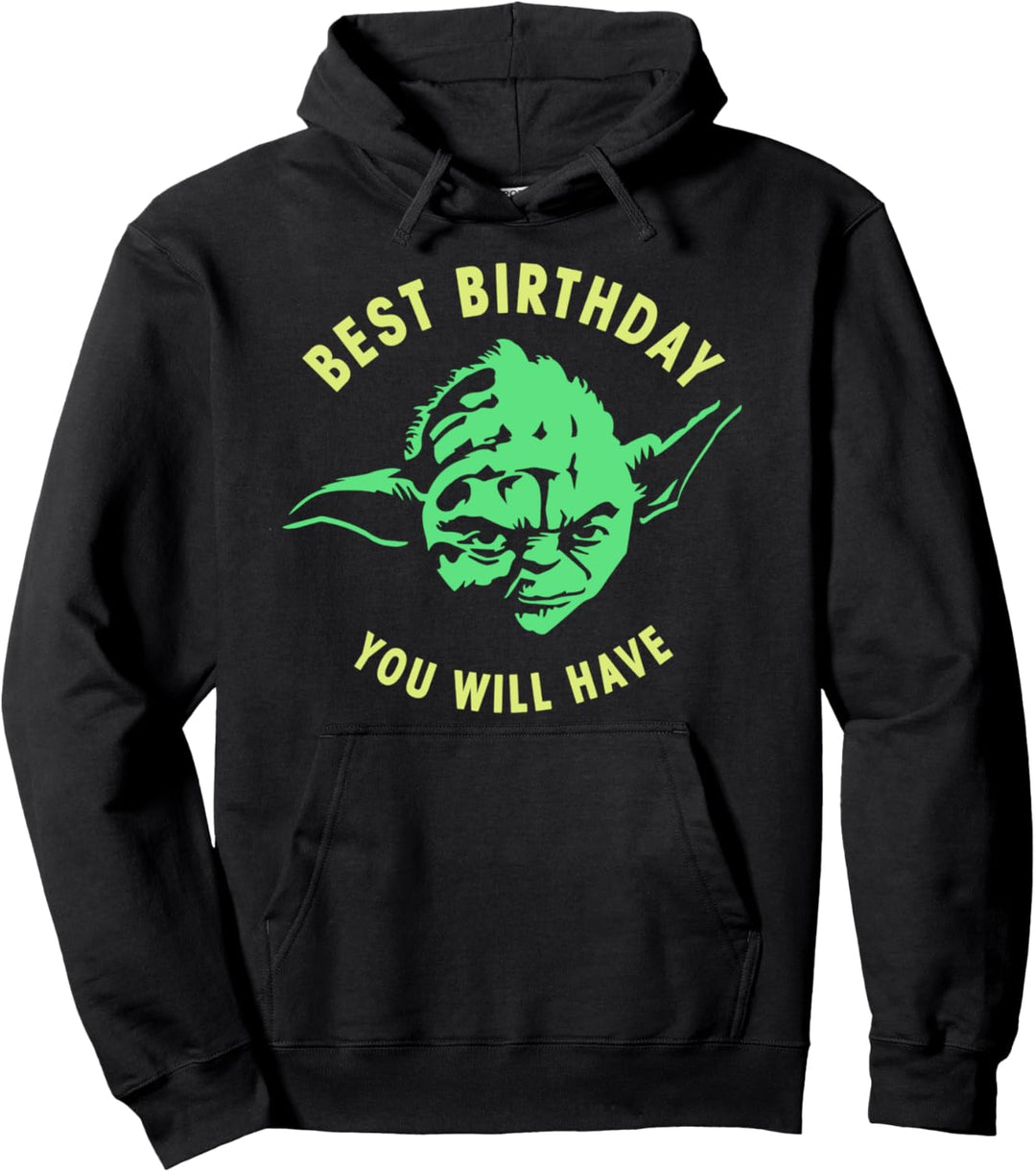 Star Wars Yoda Best Birthday You Will Have Stencil Pullover Hoodie