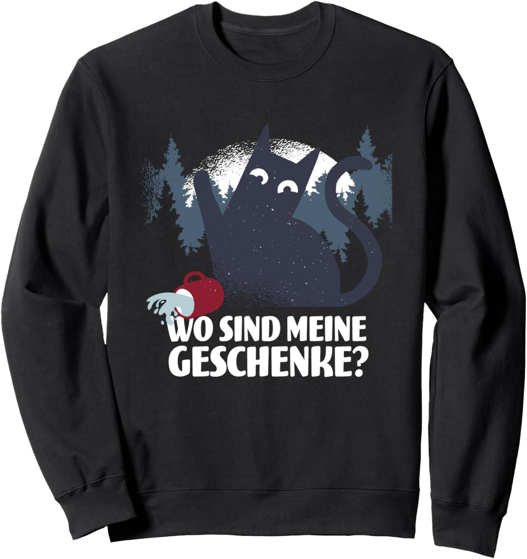 Katze Weihnachten I Wo Sind Meine Geschenke? Miau Sweatshirt