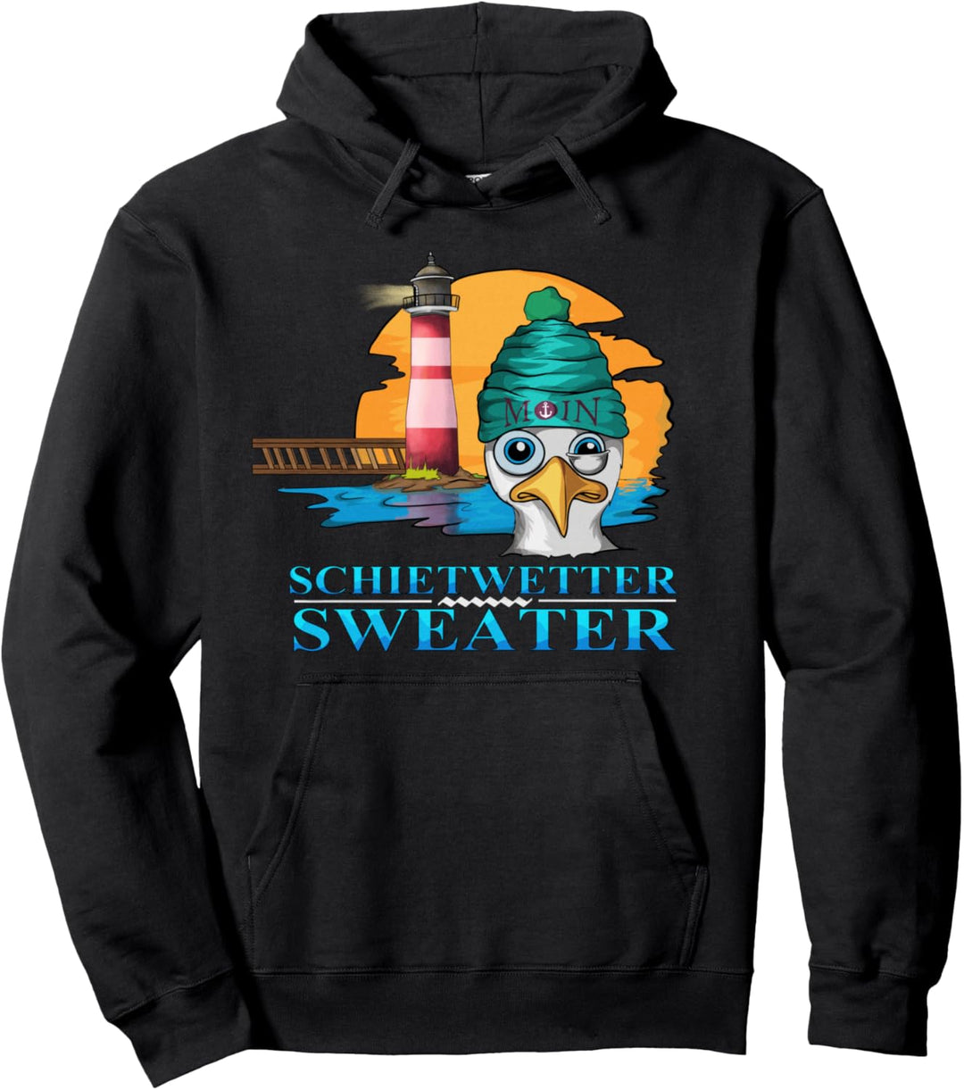 Norddeutsche Schietwetter Plattdeutsch Meer Möwe Leuchtturm Pullover Hoodie