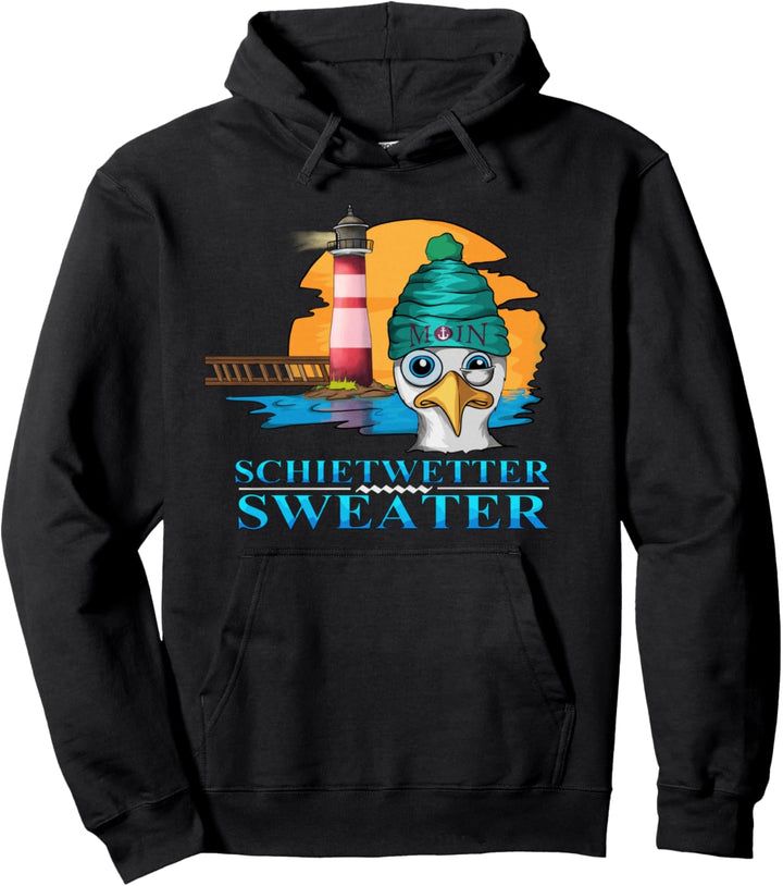 Norddeutsche Schietwetter Plattdeutsch Meer Möwe Leuchtturm Pullover Hoodie