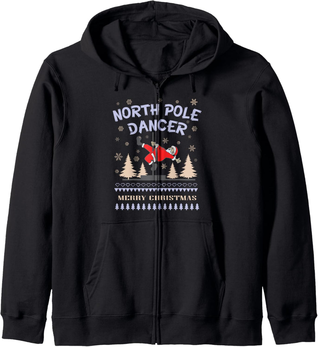 Pole Dance Nikolaus Weihnachtsmann NorthPole Dancer Geschenk Kapuzenjacke