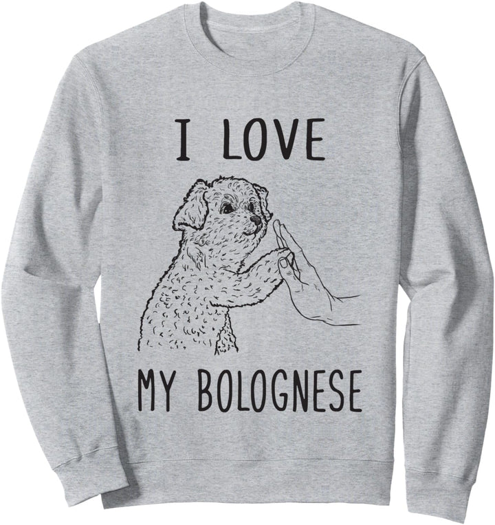 Ich liebe meinen bolognesischen Vater Bolognese Mom Bolognese Dog Sweatshirt