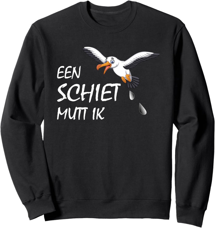 Möwe, moin, een Schiet mutt ik, plattdeutsch norddeutsch Sweatshirt