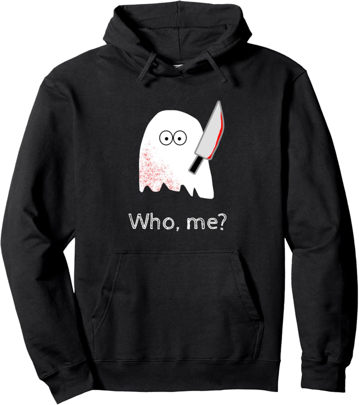 Who me? Geist Messer Mord Horror Lustiges Halloween Geschenk Pullover Hoodie