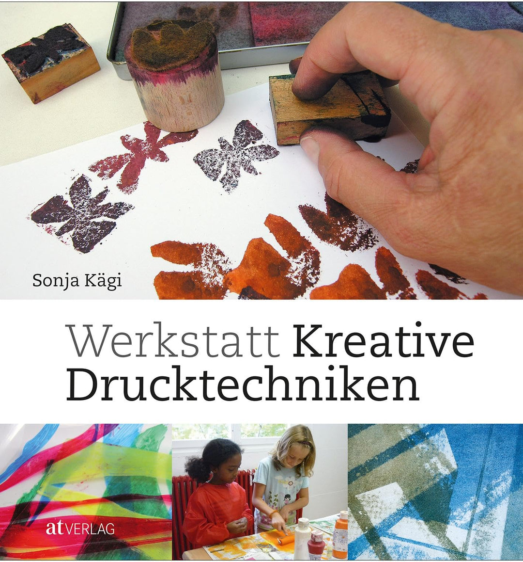Werkstatt kreative Drucktechniken. Werkzeuge, Farben und Drucke selber herstellen, Taschenbuch