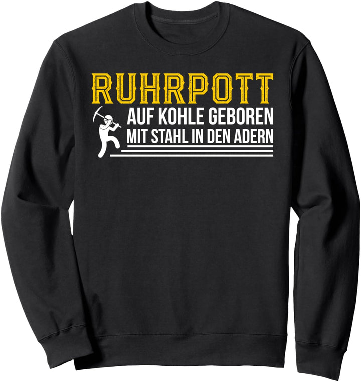 Ruhrgebiet Duisburg Essen Ruhrpott Geschenk Sweatshirt