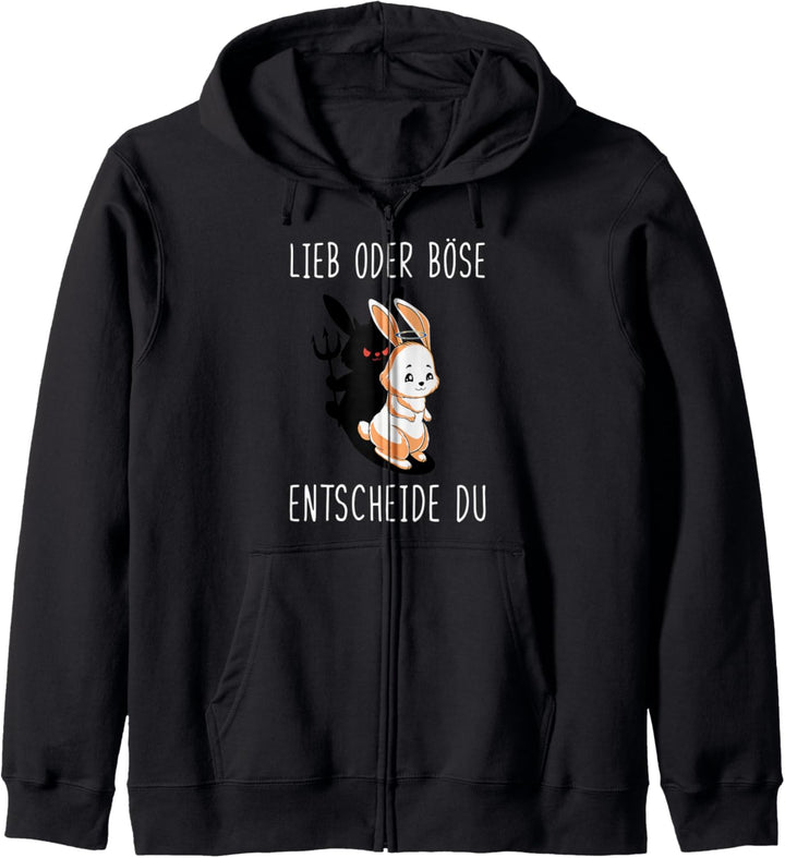 Böses Hasi Lieb Oder Böse Entscheide Du Kapuzenjacke