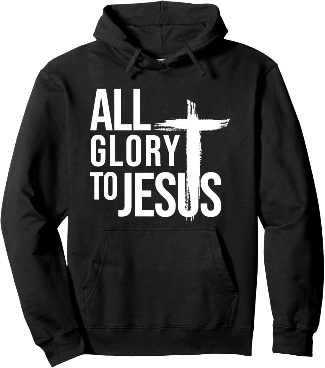 all glory to jesus Pullover Hoodie