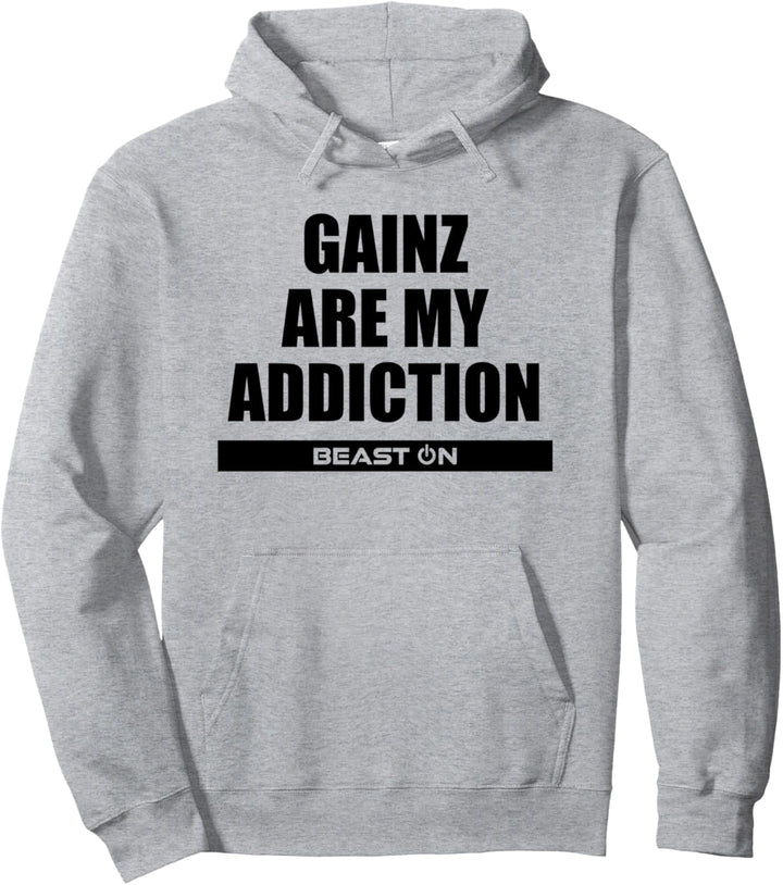 Gainz are my Addiction Body Fitness Gym Motivation Sprüche Pullover Hoodie