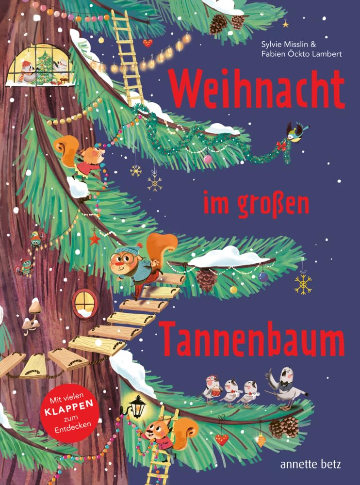 Weihnacht im grossen Tannenbaum - Ein Pappbilderbuch mit vielen Klappen zum Entdecken und gemeinsame