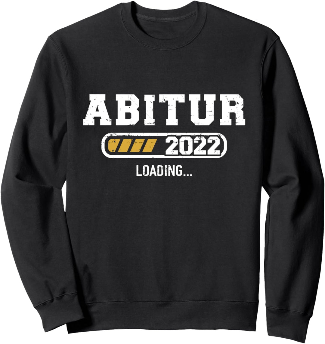 Abitur 2022 Abi lädt Sweatshirt