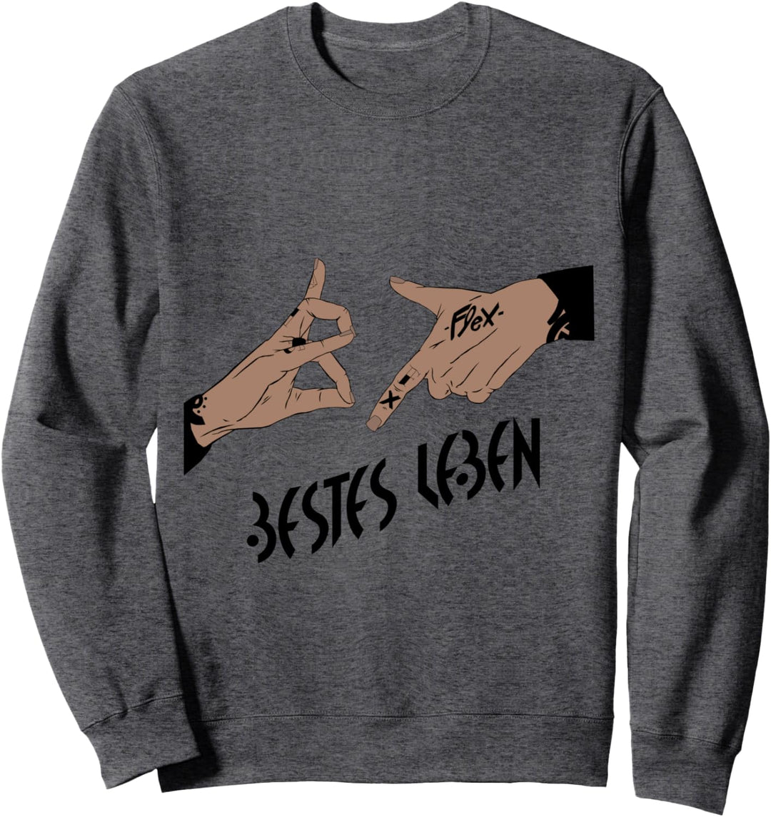 187 Bestes Leben Deutschrap Handzeichen Sweatshirt