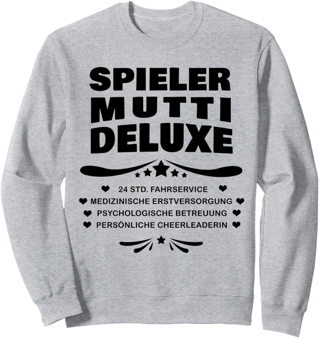 Spieler Mutti Deluxe Frauen Mutter Lustige Geschenkidee Mama Sweatshirt