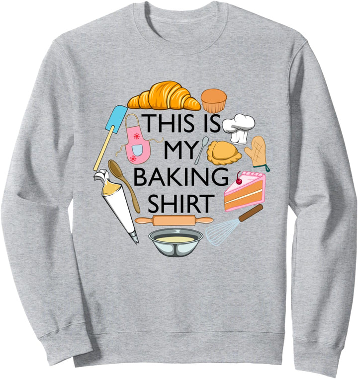 Backen als Hobby Lustiger Bäcker Kochen Sweatshirt