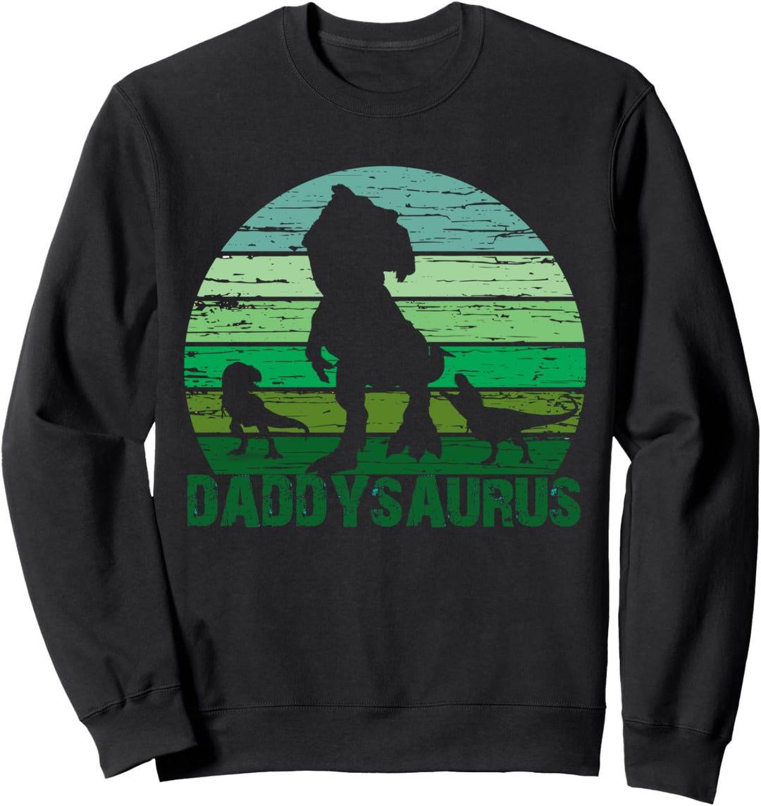T-Rex - Daddysaurus Cute Dinosaur PapaSaurus Father's Day Sweatshirt