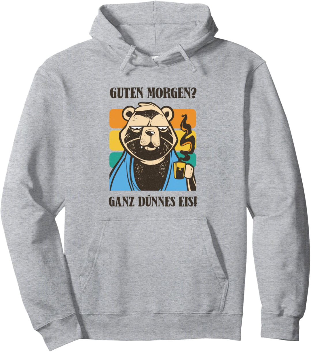 Guten Morgen Ganz dünnes Eis Kaffeetrinker Pullover Hoodie