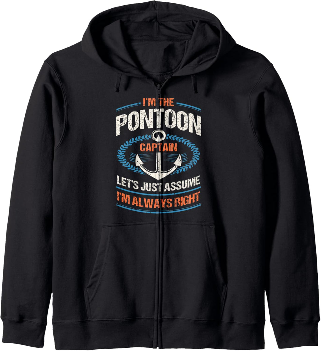 Retro Pontonboot Besitzer Geschenk – I'm The Pontoon Boat Captain Kapuzenjacke