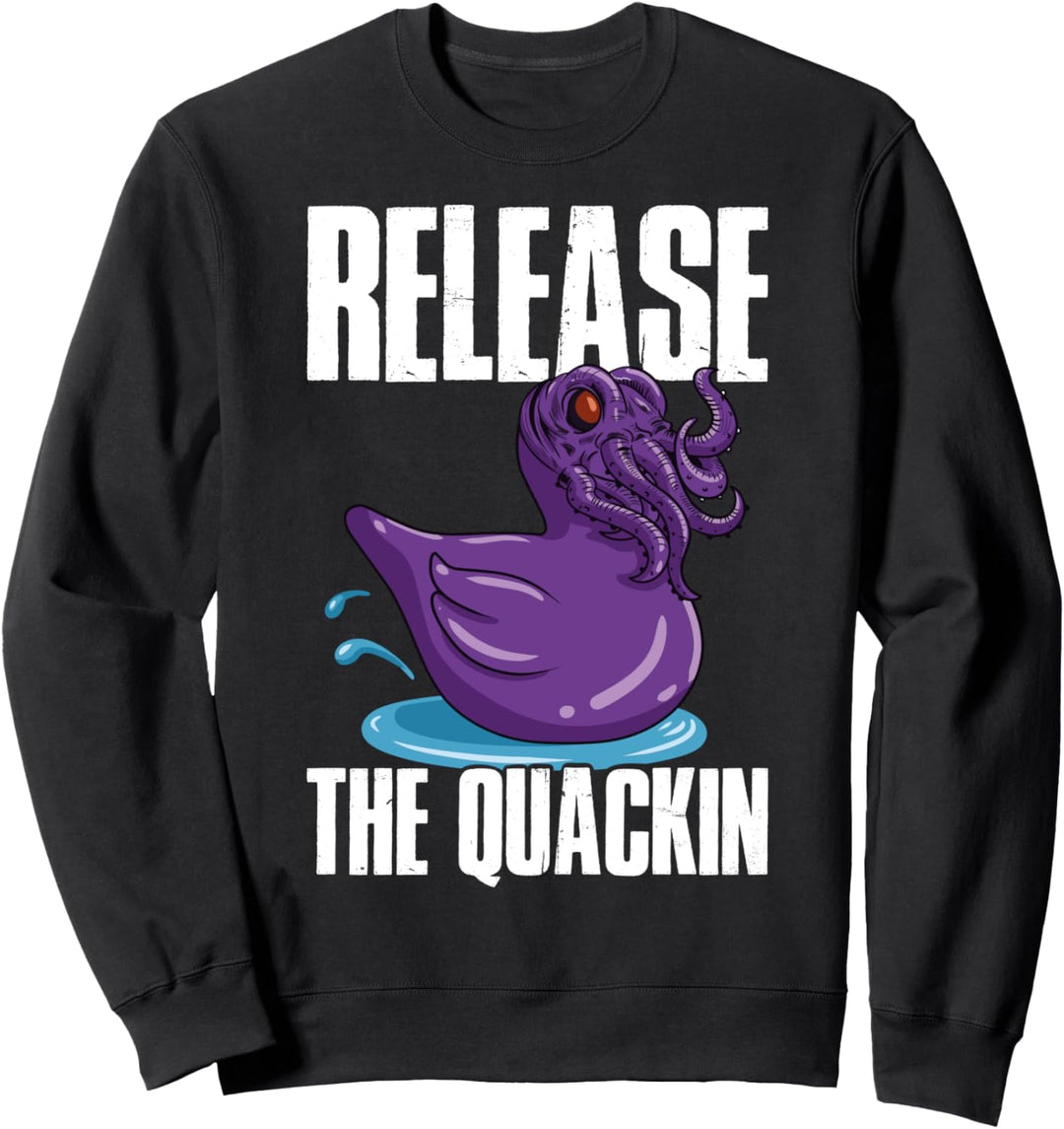 Release The Quackin Ente Sweatshirt
