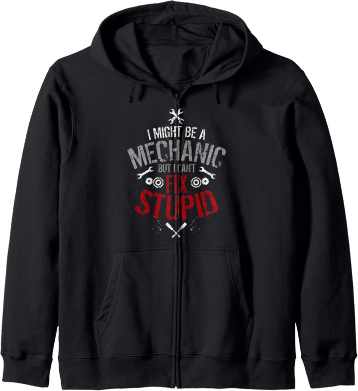 Ich könnte ein Mechaniker sein, aber ich kann nicht dumm Kapuzenjacke