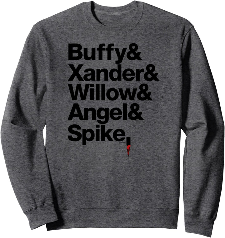 Buffy the Vampire Slayer Buffy Xander Willow Angel Spike Sweatshirt