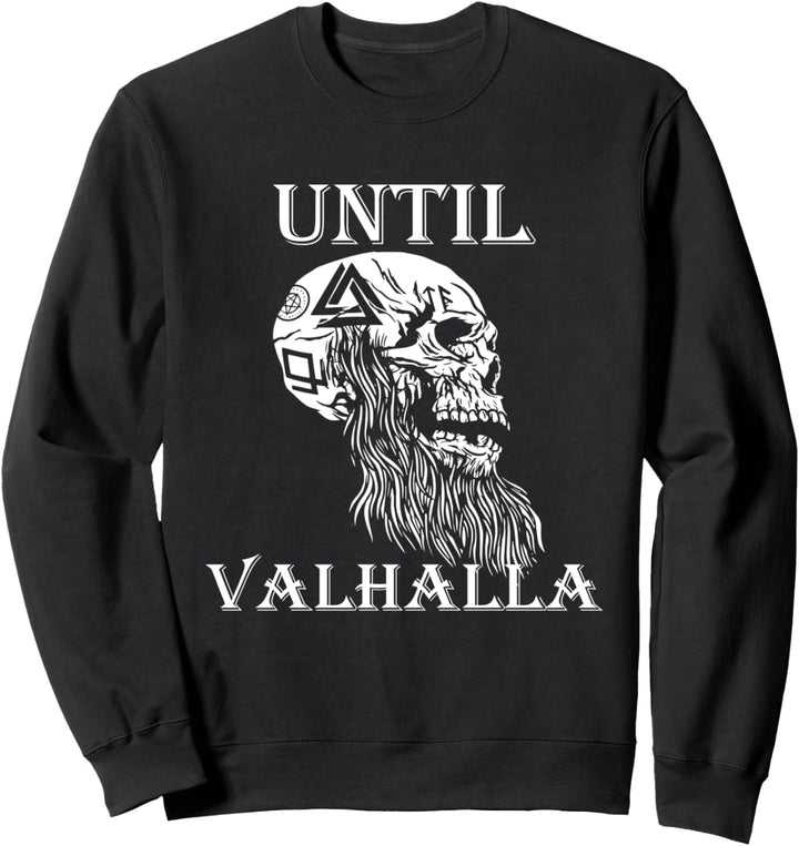 Bis Valhalla Thor Odin Runen Ragna Vikings Sweatshirt