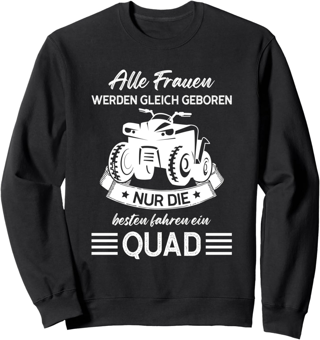 Quad Quad Fahrerin Motorcross Sweatshirt