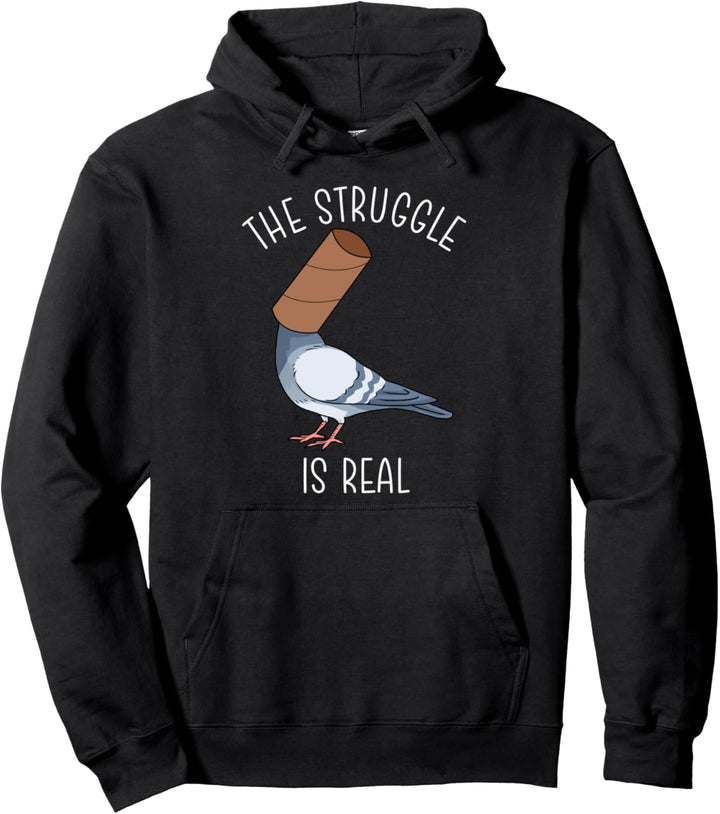 The Struggle Is Real Hoodie Tauben Geschenk Taubenzucht Pullover Hoodie