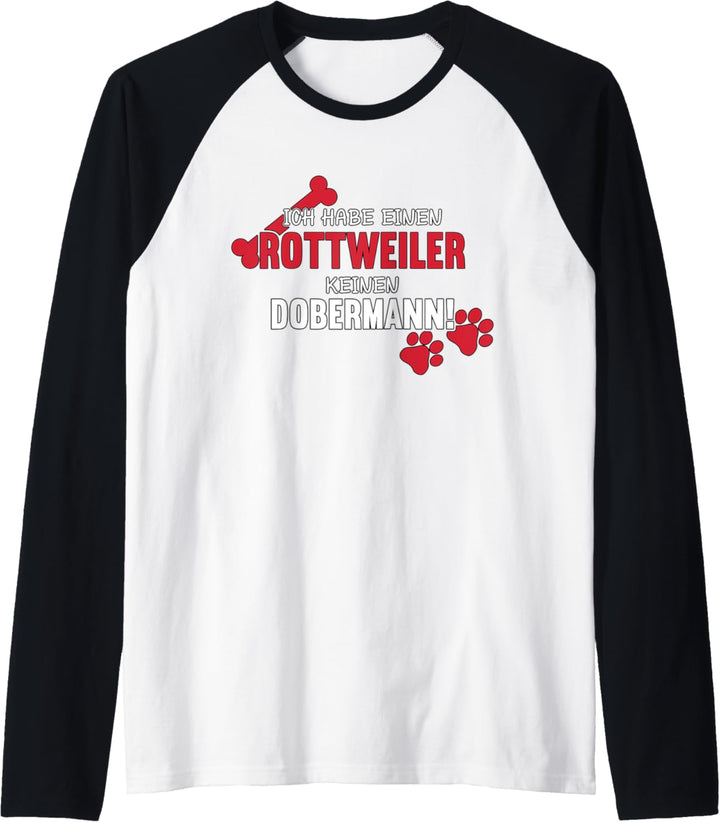 Ich Habe Einen Rottweiler Rotti Mama & Rotti Dad Rottweiler Raglan