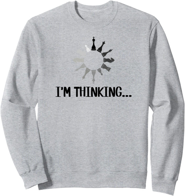Lustiges Schach Motif I'm Thinking Ladevorgang Schachfiguren Sweatshirt