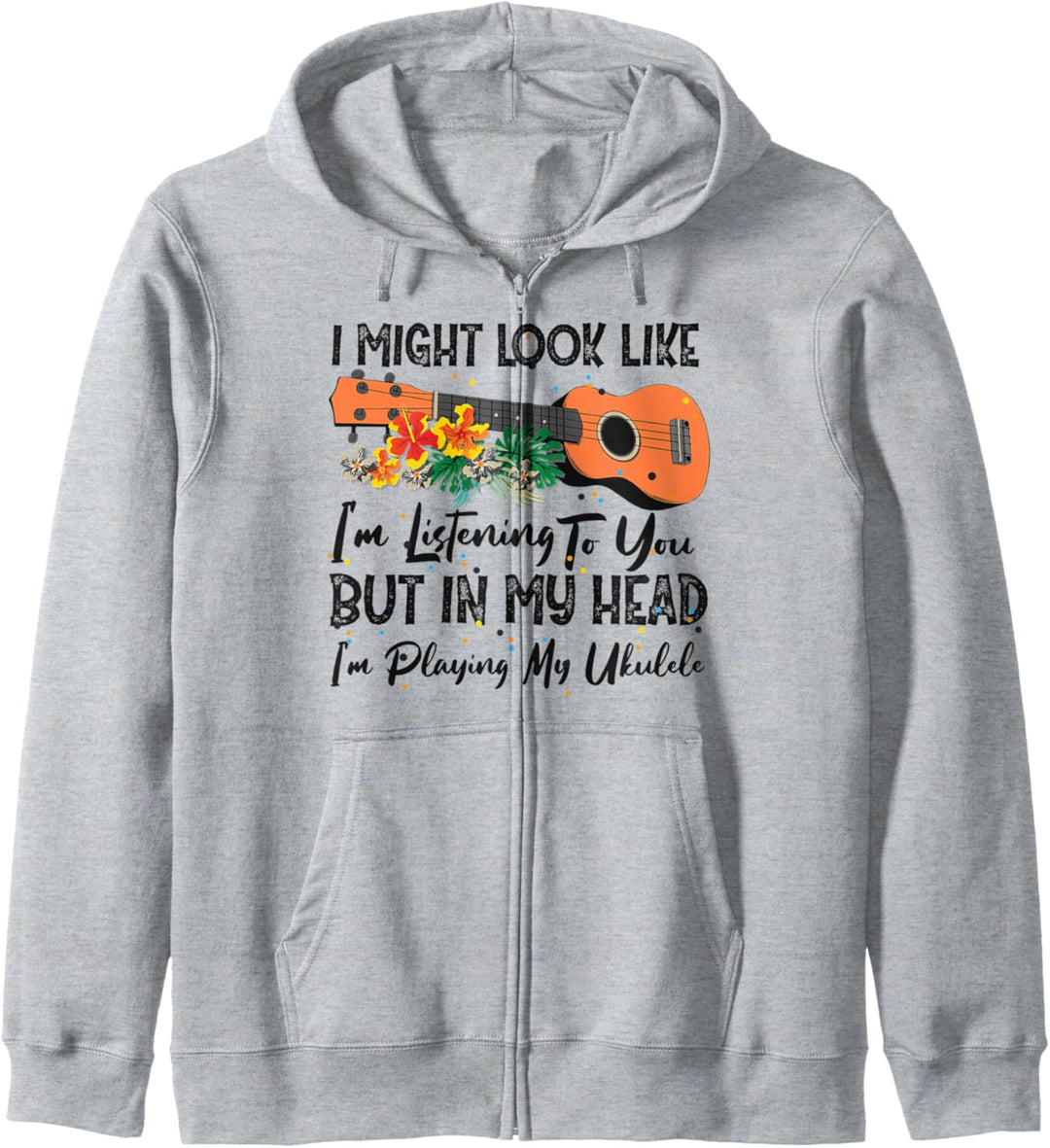 Hawaiianische Ukulele mit Aufschrift "I'm Playing My Ukulele" Kapuzenjacke