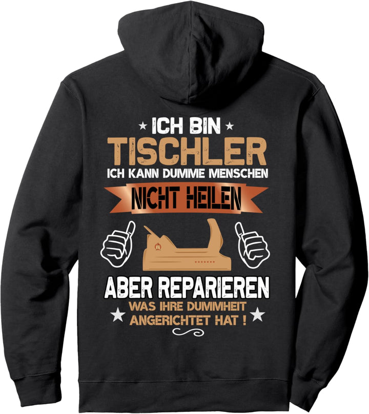 Tischlermeister Schreiner Handwerker Beruf Tischler Pullover Hoodie