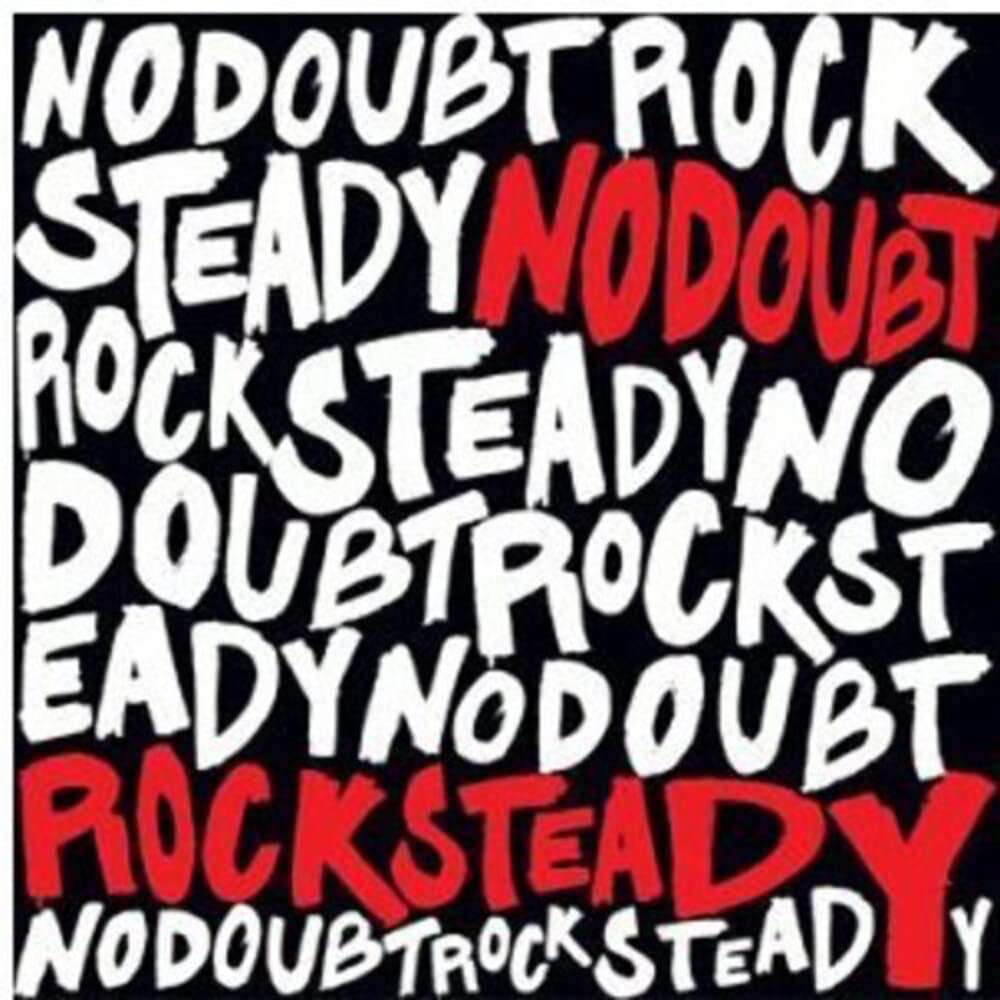 Rock Steady, Vinyl