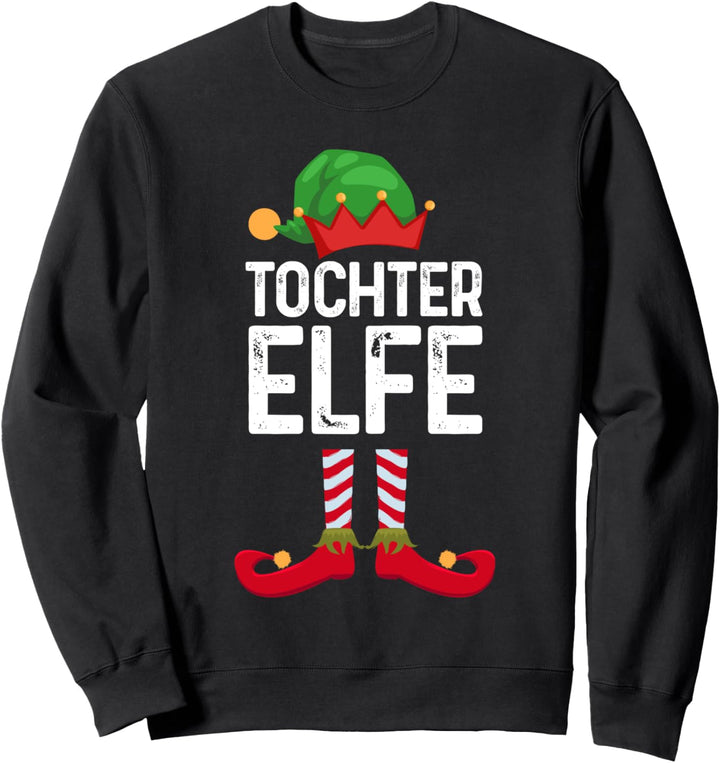 Tochter Elfe Weihnachten Weihnachtsmann Sweatshirt