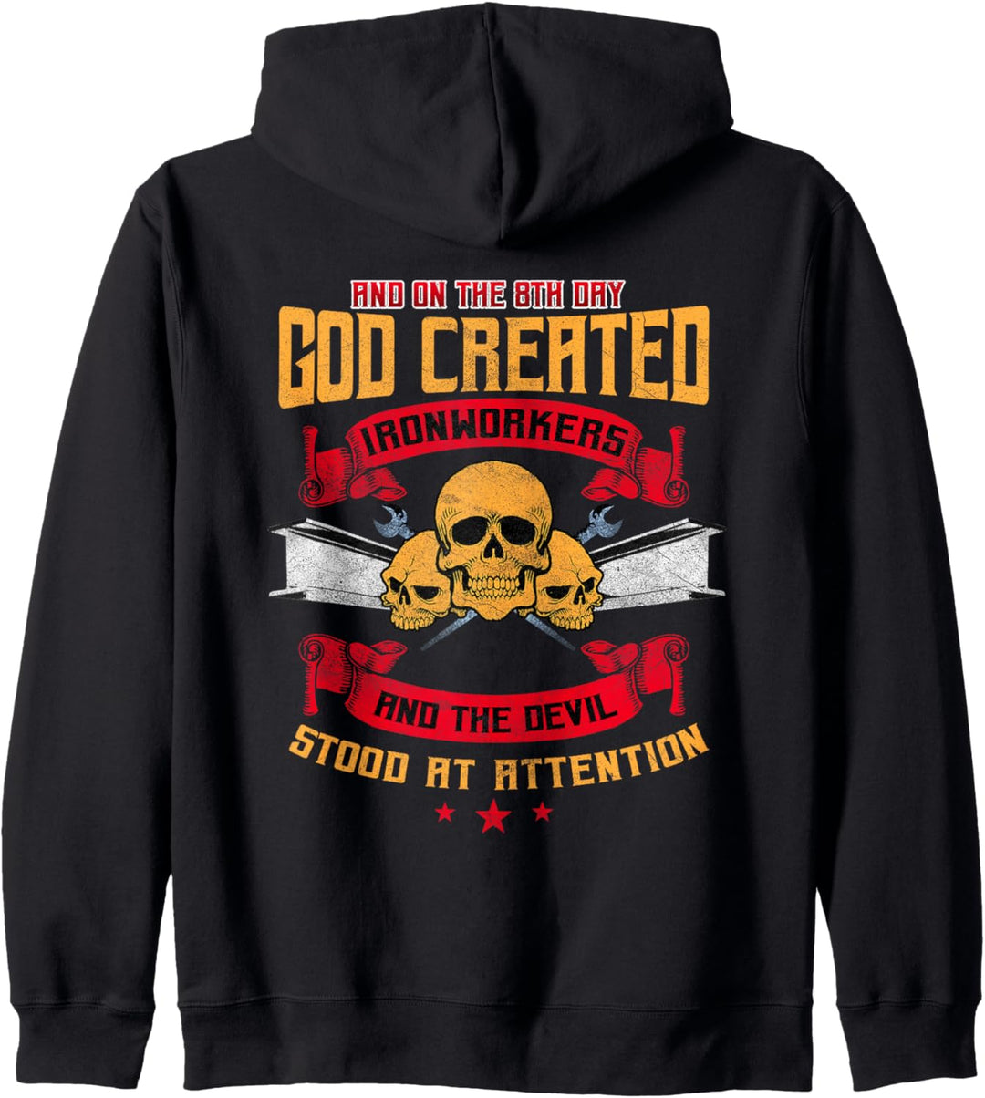 Ironworker Shirts Gift Design On Back Of Shirt Kapuzenjacke