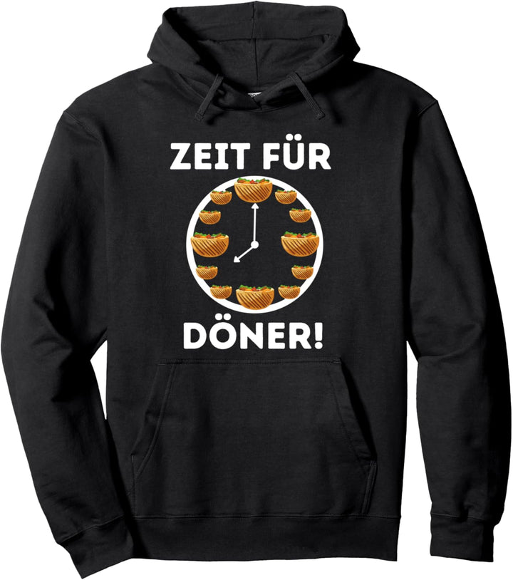 Zeit für Döner - Döner Kebab Pullover Hoodie