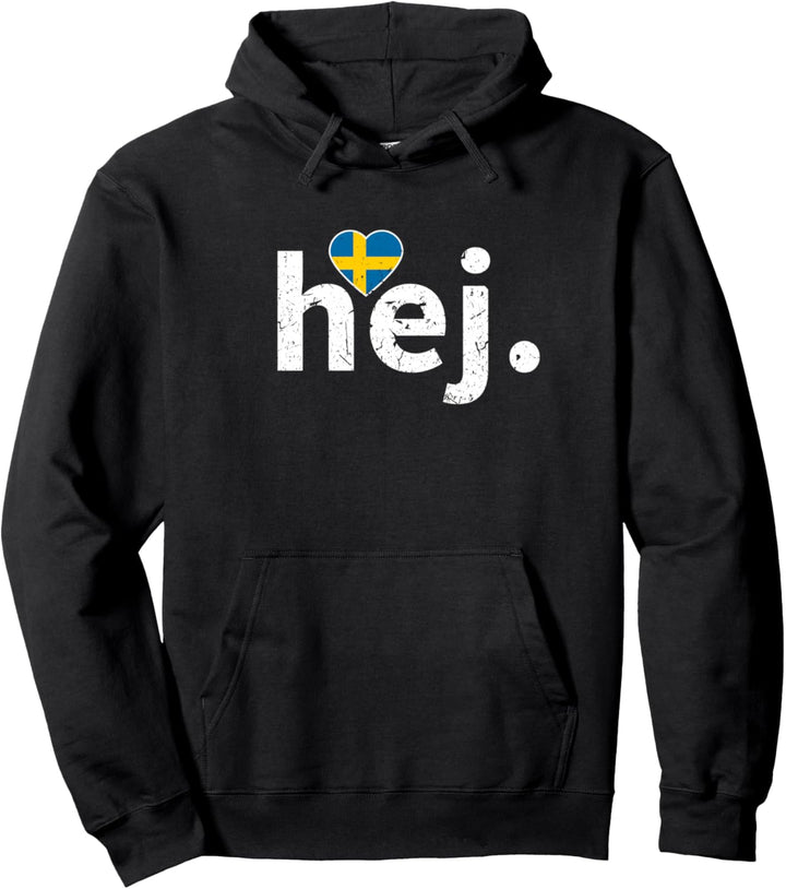 Hej Schwedisch Pullover Hoodie