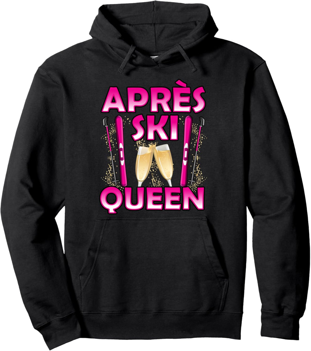 Lustig Apres Ski Queen Skier Winterurlaub Frauen Spruch Pullover Hoodie